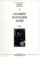 Chambres, Inventaires, André