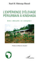 L'expérience d'élevage périurbain à Kinshasa, Entre 