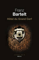 Cadre noir Hôtel du Grand Cerf