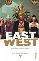 5, East of West - Tome 5