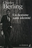 Un homme sans identité