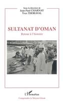 Sultanat d'Oman, Retour à l'histoire