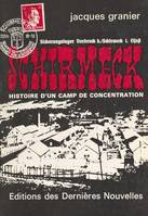 Schirmeck, Histoire d'un camp de concentration