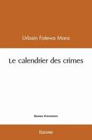 Le calendrier des crimes