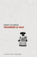 Traverser la ville