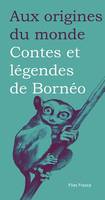 Contes et légendes de Bornéo