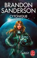 Cytonique (Skyward, Tome 3)