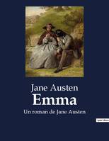 Emma, Un roman de Jane Austen