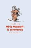 minie malakoff le commando, le commando