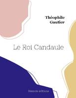 Le Roi Candaule