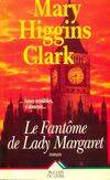 Le fantôme de Lady Margaret, roman