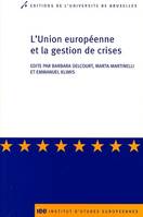 L'Union européenne et la gestion de crises