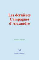 Les dernières campagnes d’Alexandre