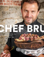 Chef Bru, La cuisine de brasserie de Wout Bru