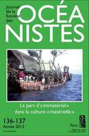 Journal de la Société des Océanistes : la part d'immatériel dans la culture matérielle