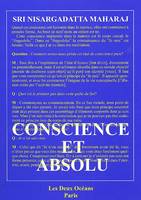 Conscience et absolu, entretiens ultimes avec sri Nisargadatta maharaj