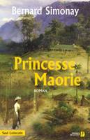 Princesse Maorie, roman