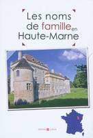 Les noms de famille de la Haute-Marne