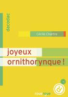 Joyeux ornithorynque