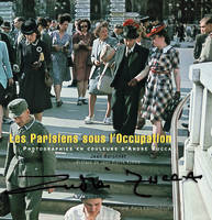 Les Parisiens sous l'Occupation, Photographies en couleurs d'André Zucca