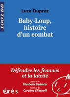 Baby-Loup, histoire d'un combat - 1001 bb n°125