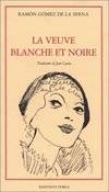 La Veuve blanche et noire