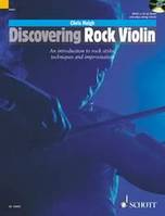 Discovering Rock Violin, An introduction to rock style, techniques and improvisation
