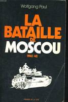 La bataille de Moscou (1941