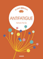 Le petit ABCdaire, Antifatigue, le petit ABCdaire