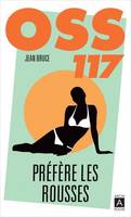 OSS 117 préfère les rousses, Roman