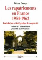 Les rapatriements en France, 1954-1962