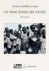 La faim dans les villes