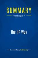 Summary: The HP Way, Review and Analysis of Packard's Book