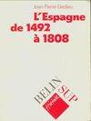 L'Espagne de 1492 à 1808