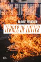 Documents (H. C.) Terres de luttes