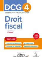 0, DCG 4 - Droit fiscal - Corrigés 2023-2024