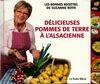 Délicieuses pommes de terre à l'alsacienne, les bonnes recettes de Suzanne Roth