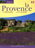 Aimer la Provence