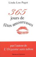 365 jours de fête amoureuse