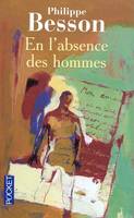 En l'absence des hommes