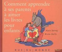 Comment apprendre à ses parents à aimer les livres pour enfants