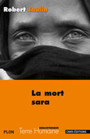 La Mort Sara, l'ordre de la vie ou la pensée de la mort au Tchad