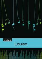 Le carnet de Louisa - Musique, 48p, A5