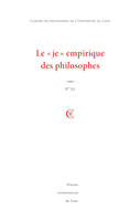 Cahiers de philosophie de l'université de Caen, n°52/2015, Le « je » empirique des philosophes