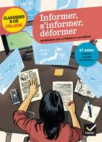 Informer, s'informer, déformer, anthologie sur la presse et les médias