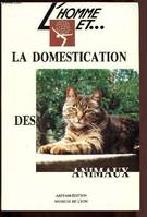 L'homme et la domestication des animaux