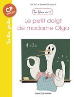6, Les filous du CP, Tome 06, Le petit doigt de madame Olga