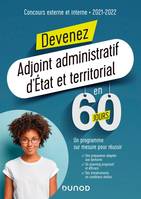 Devenez Adjoint administratif d'État et territorial en 60 jours - Concours 2021-2022, Concours externe et interne