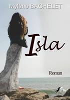 Isla, Roman