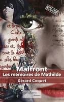 Malfront, Les mémoires de Mathilde, Roman